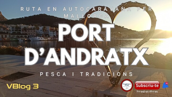 The best of Port d'Andratx: boats, the fish market, and maritime tradition.