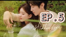 Hidden Love EP 5 Tagalog Dubbed