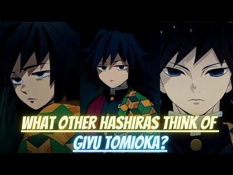 What other hashiras think of Giyu Tomioka | Demon Slayer