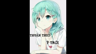 [amv anime] thuận theo ý trời - Bùi Anh Tuấn