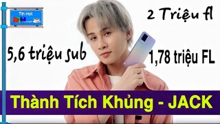 Fanpage JACK-J97 Xác Lập Cột Mốc Mới: 2 Triệu FOLLOW Sau 1 Năm 3 Tháng Thành Lập