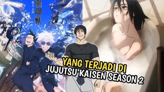 HAL YANG BAKAL TERJADI Di Jujutsu Kaisen Season 2