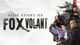 Side Story of Fox Volant | Episode 26