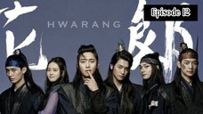 Hwarang - Episode 12
