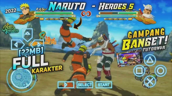 DESAIN KEREN! Game NARUTO Ultimate NINJA 5 MOD HEROES 3 Terbaru RAMADHAN Kecil Di ANDROID | PPSSPP I