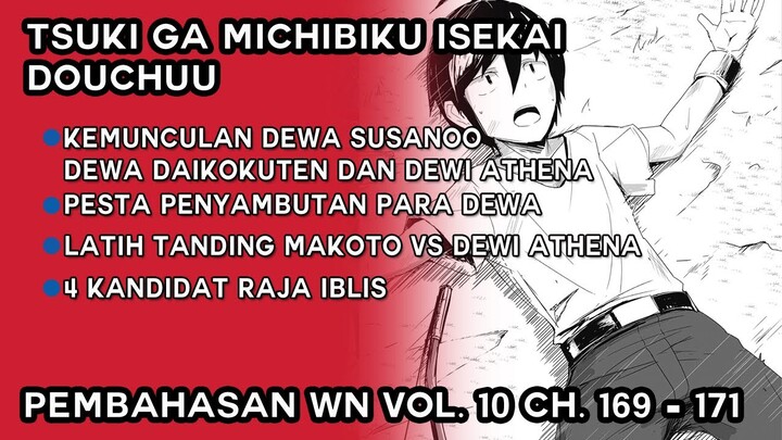 Pembahasan Tsuki ga Michibiku Isekai Douchuu Volume 10 part 4 (tsukimichi chapter 169-171)