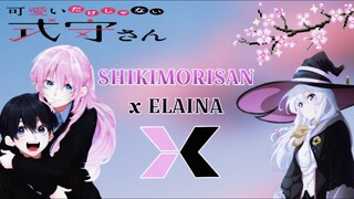 SHIKIMORISAN X ELAINA AMV