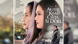 AKHIR KISAH CINTA SI DOEL (2020)