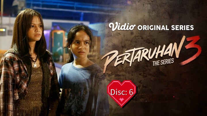 PERTARUHAN The Series 3 Eps 5