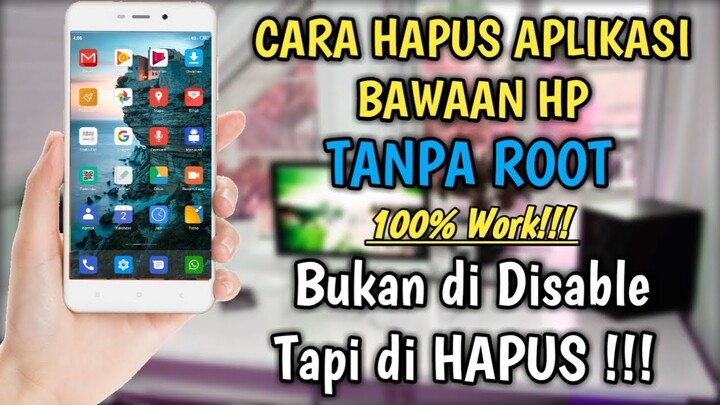 Cara menghapus aplikasi bawaan Android tanpa root 100%Work / Cara hapus aplikasi bloatware android