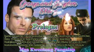 "Grasya and Jayden Love Story" (Part 1/9) #mgakwentongpangalap #pinoystory #tagalognovel #novelstory