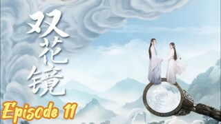 🇨🇳 EP11: Dream In The Mirror (Eng Sub)