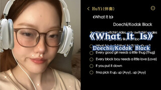 "ما هذا؟ ما الأمر؟" | غلاف أغنية "What It Is" دوتشي/كوداك بلاك