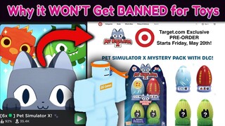 Pet Simulator X Won't Get Banned From Roblox For Selling Toys Here is Why