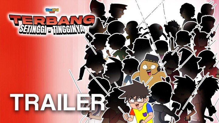 SENGKLEKMAN  TERBANG SETINGGI - TINGGINYA ! Official Trailer