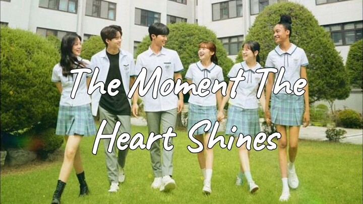 The Moment The Heart Shines (2021) Episode 1