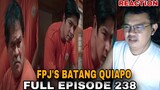 FPJ's Batang Quiapo | Full Episode 238 (January 12, 2024) REACTION