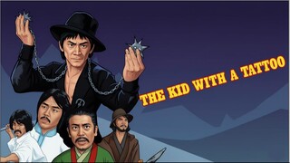 THE KID WITH A TATTOO 1980 TAGALOG DUBBED