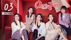 🇨🇳 Ode To Joy 4 (2023) | Episode 3 | Eng Sub | (欢乐颂4 第03集 )