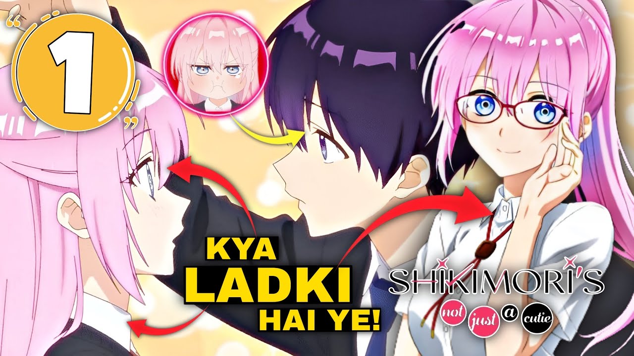 Shikimori's Not Just a Cutie Episode 3 Explained in Hindi - BiliBili