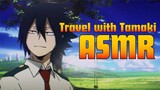 【ASMR】Tamaki wants to travel with you「Tamaki Amajiki x Listener  Audio」