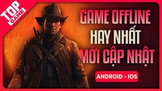 Top Game Offline Mới Hay Nhất Cho Android – IOS (Cập Nhật 2020) | TopGame