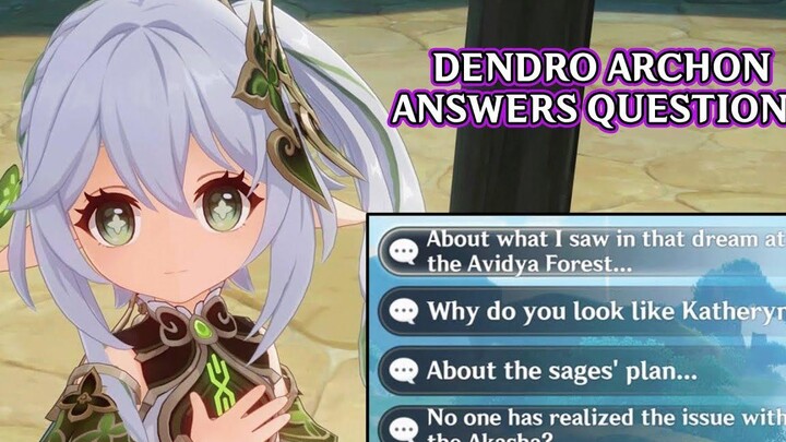 Dendro Archon Nahida / Kusnali ตอบคำถาม - Janshin Impact 30