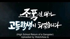 High School Return of a Gangster Ep.1