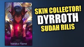 DRAW SKIN COLLECTOR DYRROTH !! HABIS BERAPA DIAMOND ?