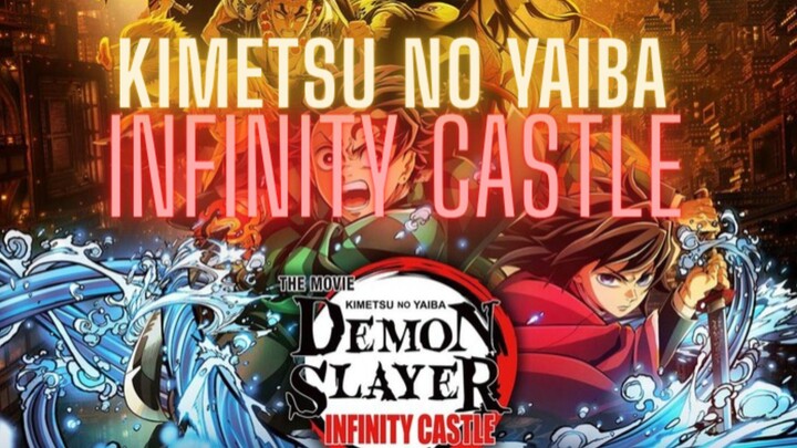 Demon Slayer : Infinity Castle #ngobrolsingkat