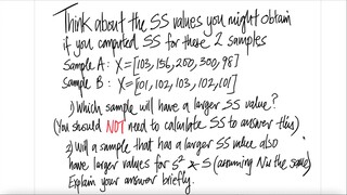 Think about the SS values you might obtain if you computed SS for these 22 samples...