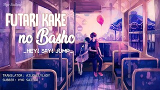 [Vietsub+Kara] Futari Kake no Basho – Hey! Say! JUMP