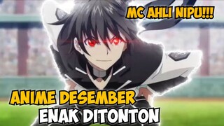 MC Pintar Menipu!!! Ini Dia Rekomendasi Anime Desember Versi Anifakta.id