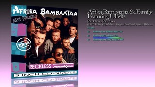 Afrika Bambaataa & Family Feat. UB40 (1988) Reckless, Remixes [CDr Maxi-Single - Unofficial Release]