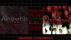 Project EXTRA EXCLUSIVE & SAVIOR - Abuputih vs DarkShire