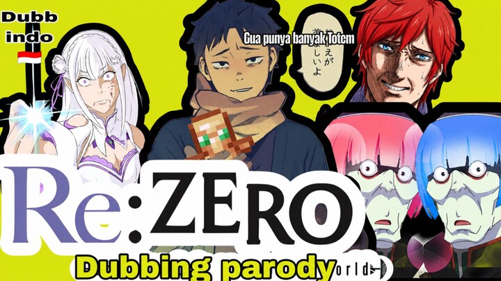 Rezero dubing parodi indo