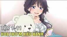Hoa thơm kiêu hãnh tập 11 thuyết minh