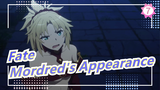 [Fate / Apocrypha] Mordred's Appearance Scenes_7