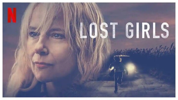 Lost Girls (2020) Sub Indo