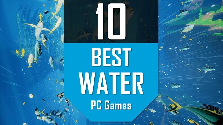 TOP10 WATER Games | Best Water Sport, Sailing & Diving Games for PC