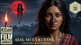 Asal Usul Kuyang | Film Animasi | Cerita Rakyat Legenda dari Kalimantan