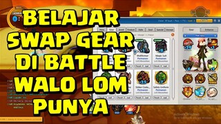 lost saga origin ladder hal yang wajib di kuasai swap gear di battle