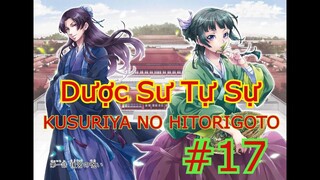 Tập 17 - Dược Sư Tự Sự - Kusuriya No Hitorigoto - phiên bản manga