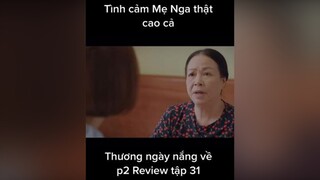 thuongngaynangvephan2 tap31 reviewphim mereviewphim