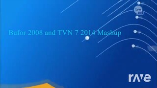 Bufor TVN 2009 i TVN 7 Remix Mashup