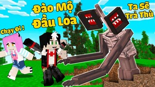 REDHOOD THỬ THÁCH KHÁM PHÁ NGÔI MỘ CỦA QUỶ ĐẦU LOA TRONG MINECRAFT*MỀU ĐÀO MỘ CỦA QUÁI VẬT ĐẦU LOA