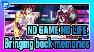 NO,GAME,NO,LIFE|[ZERO]Bringing,back,memories_2