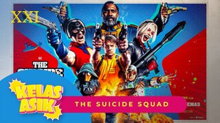 GENG SUPERHERO PALING ANEH | Kelas Asik XXI - The Suicide Squad