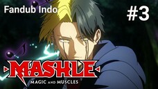 kekuatan sejati Telah Bangkit_Mashle_Magic and Muscles [Fanddub Indo]