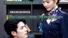 The Captain's Bride: The Perfect Flight